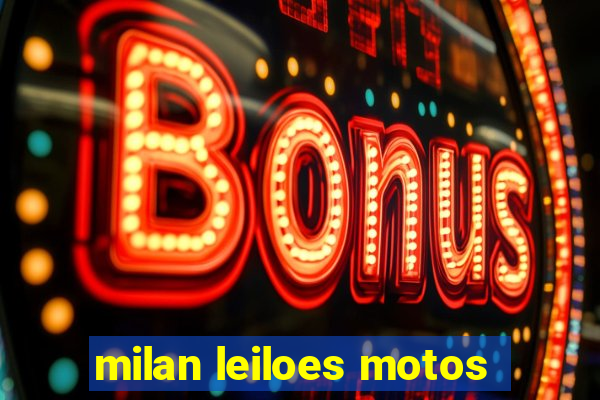 milan leiloes motos